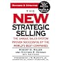 The New Strategic Selling: The Unique Sales System&hellip by Robert B. Miller