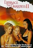 Embrace the Darkness II (UNRATED) (Dvd)
