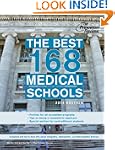 The Best 168 Medical Schools, 2014 Ed...