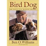 Bird Dog: The Instinctive Training Method