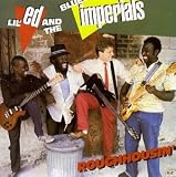 Roughhousin' by Lil' Ed & The Blues Imperials