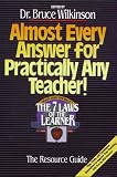 Almost Every Answer for Practically Any Teacher: The Seven Laws of the Learner Resource Guide (Seven Laws of the Learner)