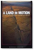 A Land in Motion: California's San Andreas Fault
