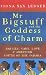 Mr. Bigstuff and the Goddess of Charm