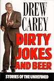 Dirty Jokes and Beer
