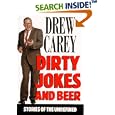 Dirty Jokes and Beer : Stories of the Unrefined