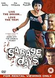 Garage Days