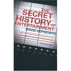 The Secret History of Entertainment