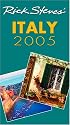 Rick Steves' Italy 2005