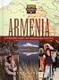 Armenia: A Rugged Land, an Enduring People