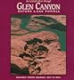 The Colorado River Through Glen Canyon: Before Lake Powell