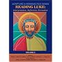 Reading Luke: Interpretation, Reflection, Formation (Scripture and Hermeneutics Series)