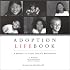 Adoption Lifebook: A Bridge to Your Child's Beginnings