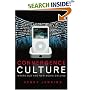 Convergence Culture: Where Old and New Media Collide
