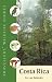 Costa Rica (Travellers Wildlife Guides) width=