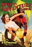 Spicy Adventure Stories (Wildside Pulp Classics) (Spicy Adventure Stories) Spicy Adventure Stories (Wildside Pulp Classics) (Spicy Adventure Stories)