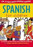 Spanish for Children (Book + Audio CD) (Language for Children Series)