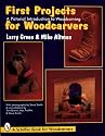 First Projects for Woodcarvers: A Pictorial Introduction to Woodcarving (Schiffer Book for Woodcarvers)
