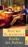 Risiko des Ruhms. - Rocko Schamoni