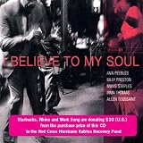 I Believe To My Soul Session 01