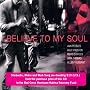 I Believe to My Soul