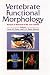 Book Vertebrate Functional Morphology: Horizon of Research in the 21st Century