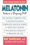 Melatonin: Nature's Sleeping Pill