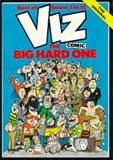 VIZ: The Big Hard One (Best of Issues 1 to 12) (v. 1) VIZ: The Big Hard One (Best of Issues 1 to 12) (v. 1)