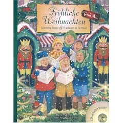 Frohliche Weihnachten: Learning Songs & Traditions in German Book & Audio CD (Teach Me) (Teach Me...) (German Edition)