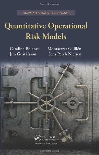 Quantitative Operational Risk Models (Chapman & Hall/CRC Finance) by Bolancé, Catalina, Guillén, Montserrat, Gustafsson, Jim, Nie (2012) Hardcover