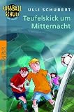 Produkt-Bild: Die Fu&szlig;ballschule am Meer. Teufels-Kick um Mitternacht