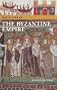 Daily Life in the Byzantine Empire (The Greenwood Press Daily Life Through History Series)