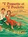 T Pousette Et 't Poulette: A Cajun Hansel and Gretel