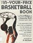The In-Your-Face Basketball Book