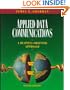 Applied Data Communications: A Business-Oriented Approach
