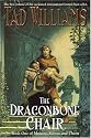 The Dragonbone Chair (Memory, Sorrow, and Thorn, Book 1)