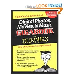 Digital Photos, Movies, and Music Gigabook for Dummies