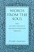Word from the Soul: Time, East/West Spirituality, and Psychotherapeutic Narrative (Suny Series in Transpersonal and Humanistic Psychology)