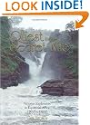 The Quest For The Secret Nile: Victorian Exploration in Equatorial Africa 1857-1888