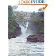 The Quest For The Secret Nile: Victorian Exploration in Equatorial Africa 1857-1888