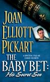 Baby Bet: His Secret Son (Super Romance)