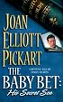 Baby Bet: His Secret Son (Super Romance)