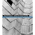 Surface Architecture