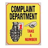 Complaint Dept Take A Number Metal Sign