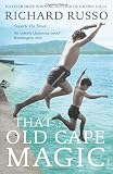 That Old Cape Magic