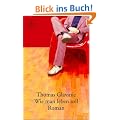 Wie man leben soll: Roman