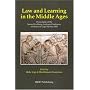 Law and Learning: Proceedings of the Second Carlsberg Academy Conference on Medieval Legal History 2005