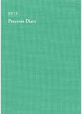 2012ǯ�� No. 10 Precious Diary[�ץ쥷�㥹�������꡼]