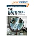 Complexities of Care: Nursing Reconsidered