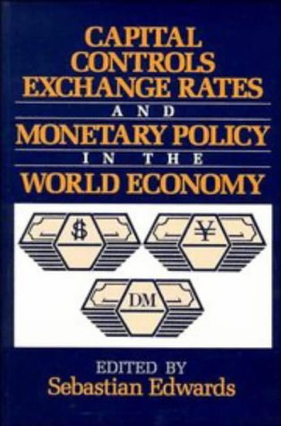 Capital Controls, Exchange Rates, and Monetary Policy in the World Economy